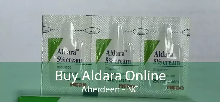 Buy Aldara Online Aberdeen - NC