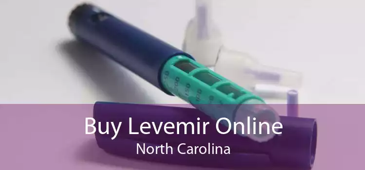 Buy Levemir Online North Carolina