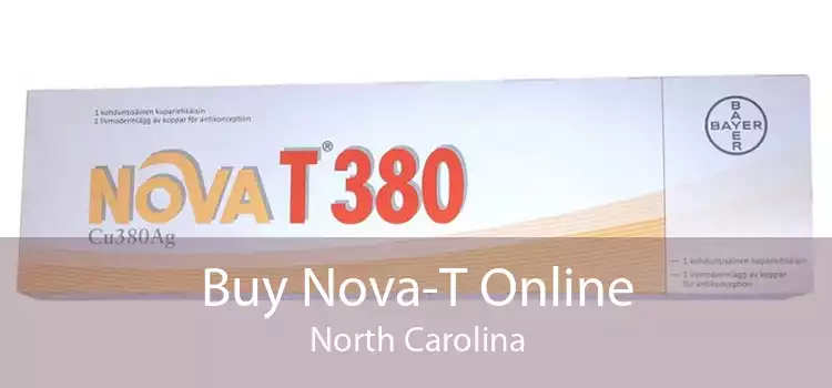 Buy Nova-T Online North Carolina