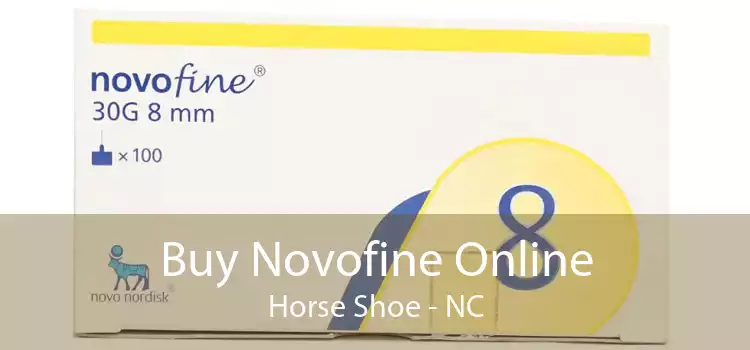 Buy Novofine Online Horse Shoe - NC