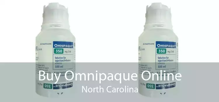 Buy Omnipaque Online North Carolina
