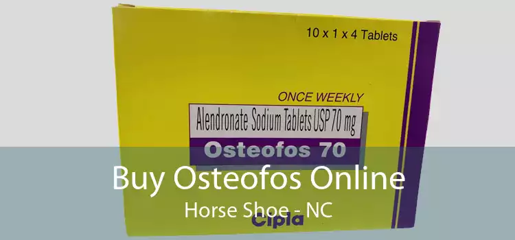 Buy Osteofos Online Horse Shoe - NC