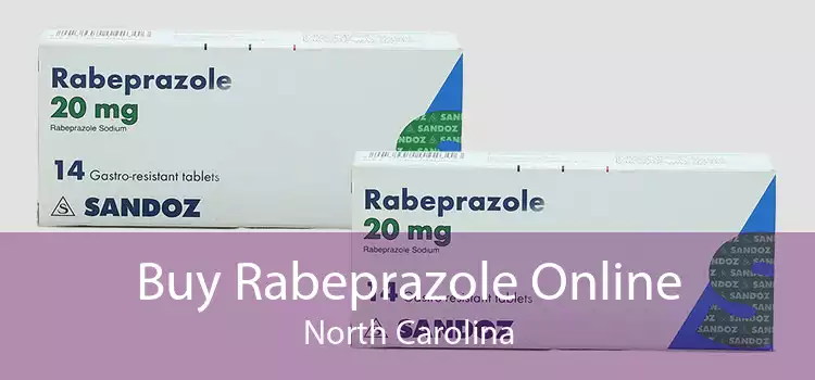 Buy Rabeprazole Online North Carolina