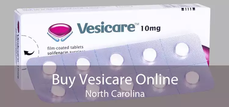 Buy Vesicare Online North Carolina